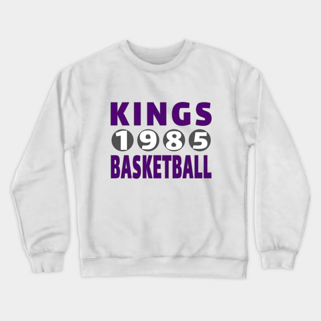 Kings 1985 Basketball Classic Crewneck Sweatshirt by Medo Creations